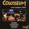 Colosseum LiveS - The Reunion Concerts 1994 Part II