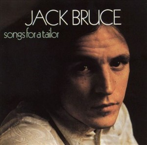 Jack Bruce - Songs for a Tailor